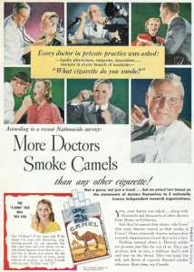 How times have changed: old Camel Ad "More Doctors Smoke Camels"